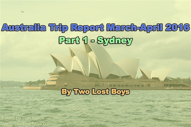 Australia March-April 2016 Trip Report, Part 1 - Sydney