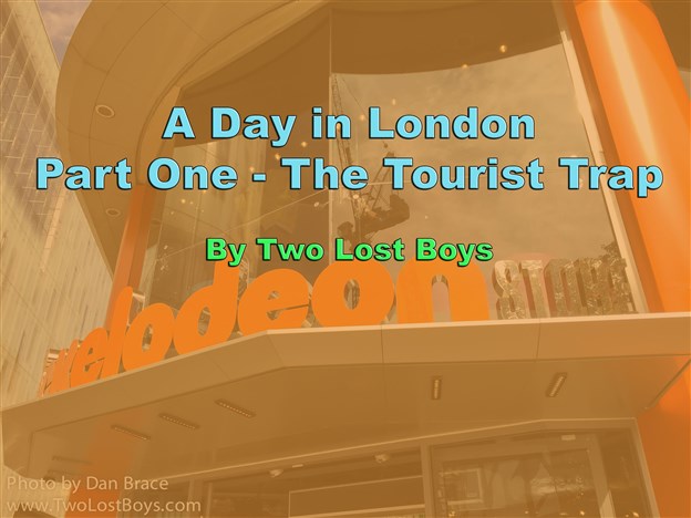 A Day in London, Part One: The Tourist Trap